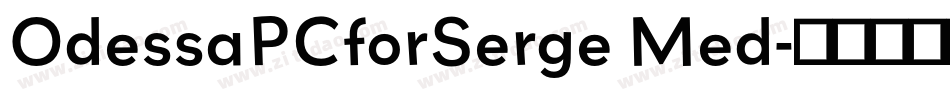 OdessaPCforSerge Med字体转换